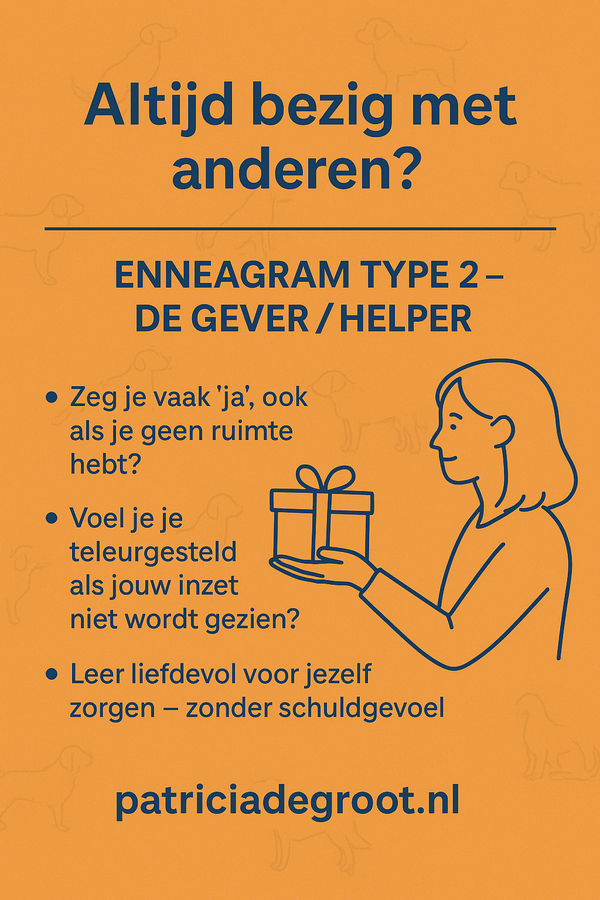 type2 | Patricia de Groot Oranje achtergrond met een illustratie van een vrouw die een cadeau aanbiedt. Tekst: 'Altijd bezig met anderen? Enneagram Type 2 – De gever / helper. Zeg je vaak ‘ja’, ook als je geen ruimte hebt? Voel je je teleurgesteld als jouw inzet niet wordt gezien? Leer liefdevol voor jezelf zorgen – zonder schuldgevoel. patriciadegroot.nl'